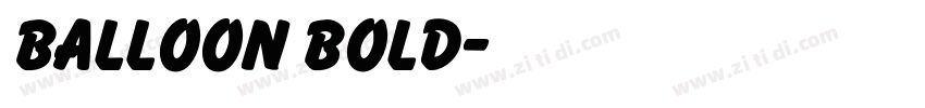 Balloon Bold字体转换